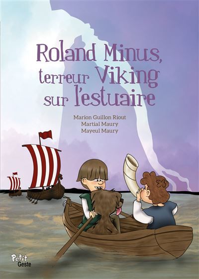 Roland minus terreur viking sur l'estuaire (bp) Viking sur l'estuaire - Marion Guillon-Riout