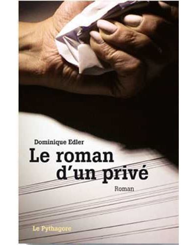 Roman d'un privé (Le)