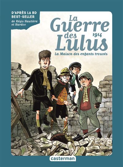 Roman La Guerre des Lulus 1914, La Maison des enfants trouvés