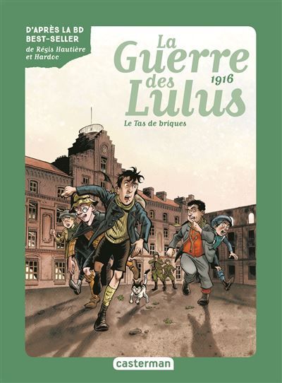 Roman La Guerre des Lulus 1916, le Tas de briques