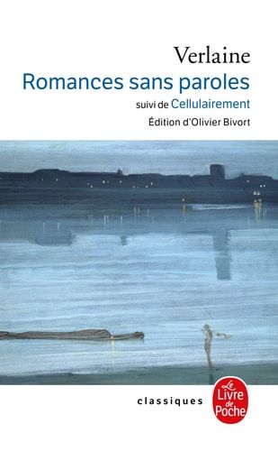 Romances sans paroles suivi de, Cellulairement