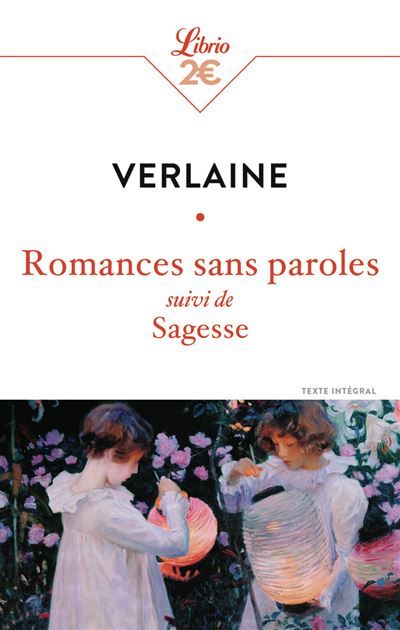 Romances sans paroles Suivi de Sagesse