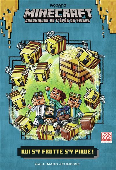 Romans Minecraft - Qui s'y frotte s'y pique ! Chroniques de l'Épée de pierre, tome 4