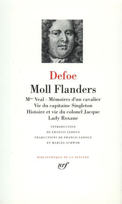 Romans Tome 2  Mme Veal Mémoires dun cavalier Moll Flanders Vie du capitaine Singleton