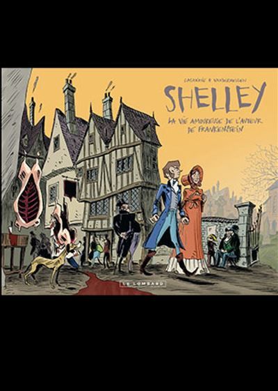 Romantica - Tome 1 - Percy & Mary Shelley - La Vie amoureuse de l'auteur de Frankenstein - Daniel Casanave
