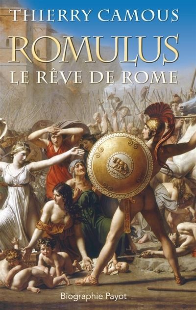 Romulus Le rêve de Rome