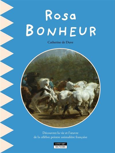 Rosa Bonheur Un livre didactique pour tous