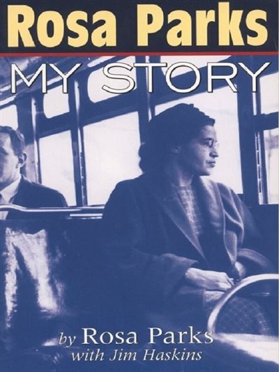 Rosa Parks, my story