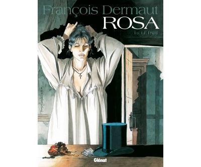 Rosa - Tome 01 Le Pari
