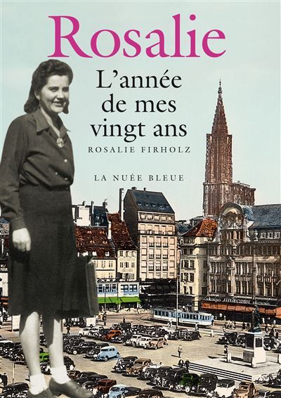 Rosalie-L'année de mes 20 ans