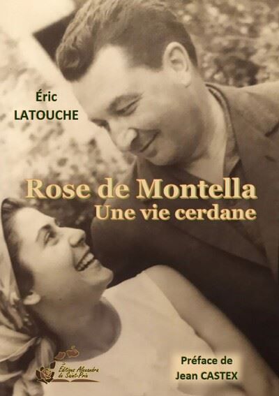Rose de Montella Une vie cerdane