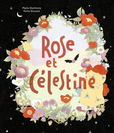 Rose et Célestine - Fanny Ducasse