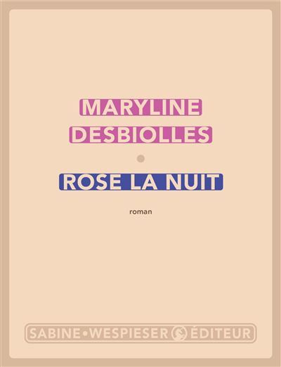 Rose la nuit 2026