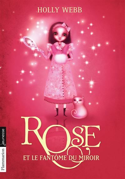 Rose Rose et le fantôme du miroir