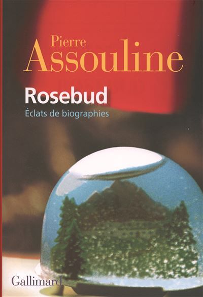 Rosebud Éclats de biographies