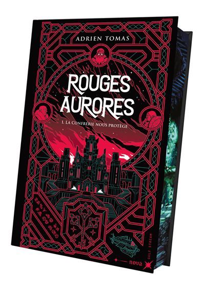 Rouges Aurores, tome 1 - La Confrérie nous protège - Tome 1 La Confrérie nous protège