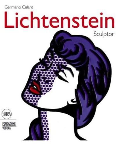 Roy Lichtenstein, sculptor