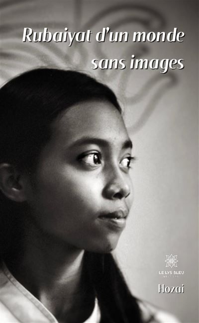 Rubaiyat d'un monde sans images