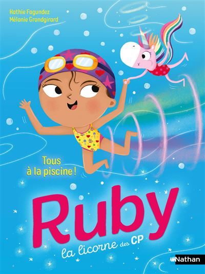 Ruby la licorne des CP : Tous à la piscine !