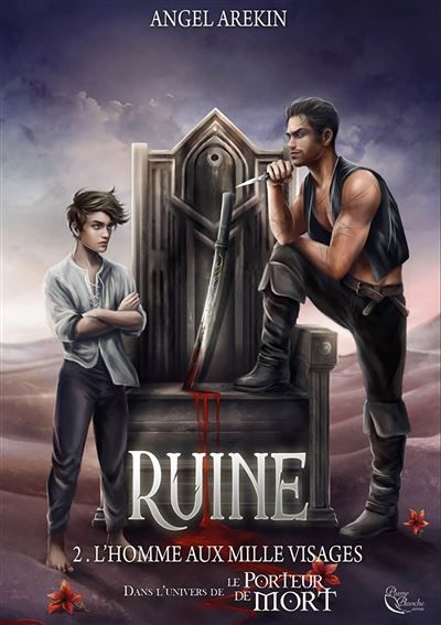 Ruine, Tome 2 L'homme aux Mille Visages
