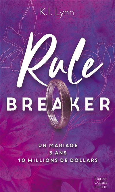 Rule Breaker Un héros qui a tout pour plaire
