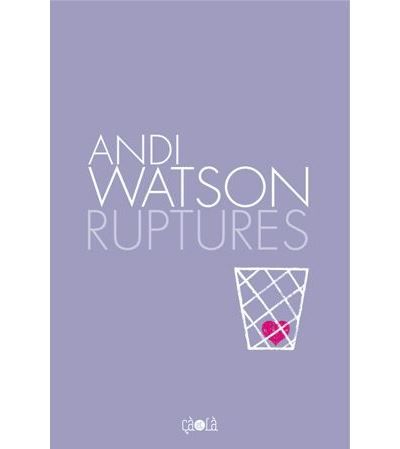 Ruptures