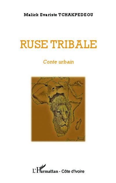 Ruse tribale Conte urbain