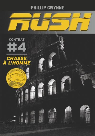 Rush Chasse à l'homme