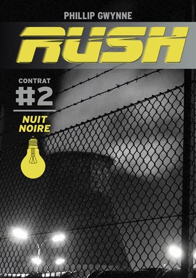 Rush Nuit noire