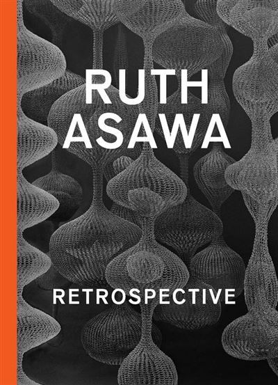 Ruth Asawa Retrospective