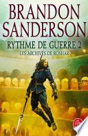 Rythme de guerre, Volume 2 (Les Archives de Roshar, Tome 4)