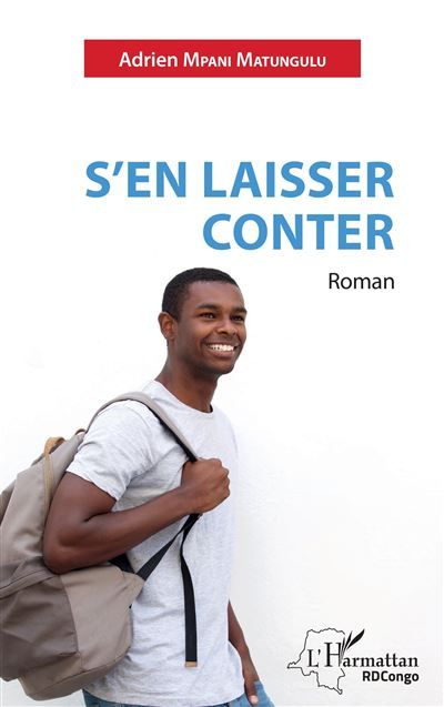 S'en laisser conter Roman