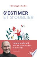 S'estimer et s'oublier