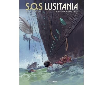 S.O.S Lusitania - vol. 02/3 18 minutes pour survivre