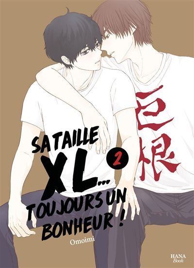 Sa Taille XL... Toujours un bonheur - Tome 02