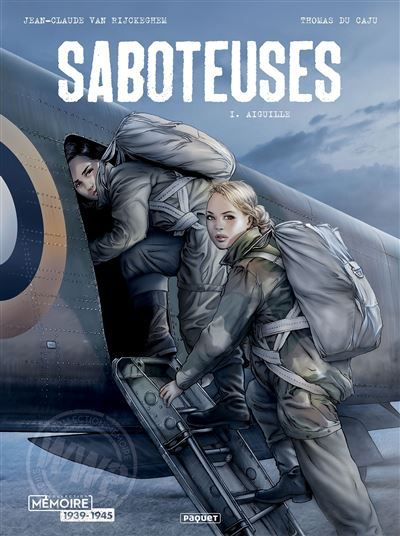 Saboteuses - t1 Needle - Thomas Du Caju
