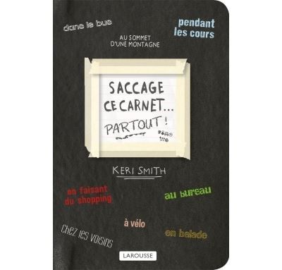 Saccage ce carnet PARTOUT !