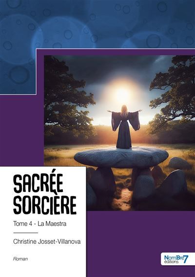 Sacrée sorcière - Tome 4 La Maestra