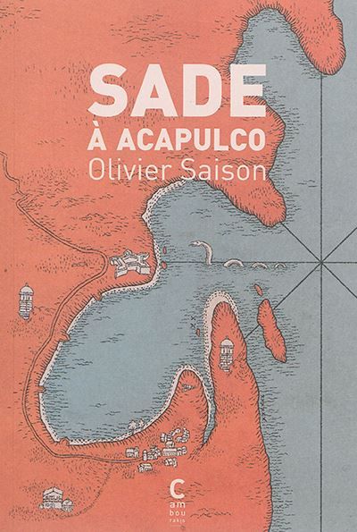 Sade à Acapulco