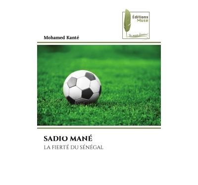 Sadio mané La fierté du sénégal