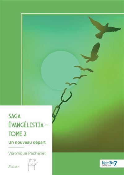 Saga Évangélistia - Tome 2