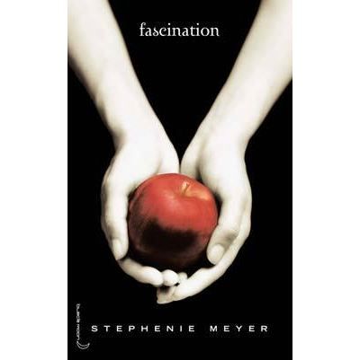 Saga Twilight - Tome 1 - Fascination