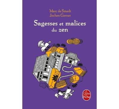 Sagesses et malices du Zen