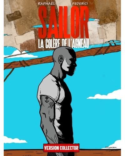 Sailor : la colère de l'agneau