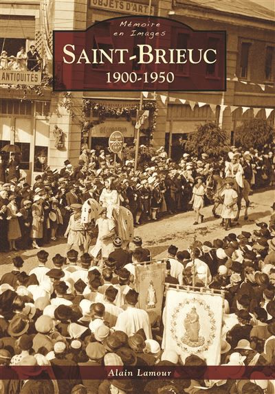Saint-Brieuc 1900-1950