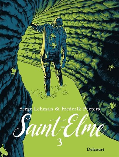 Saint-Elme T03 Le Porteur de mauvaises nouvelles