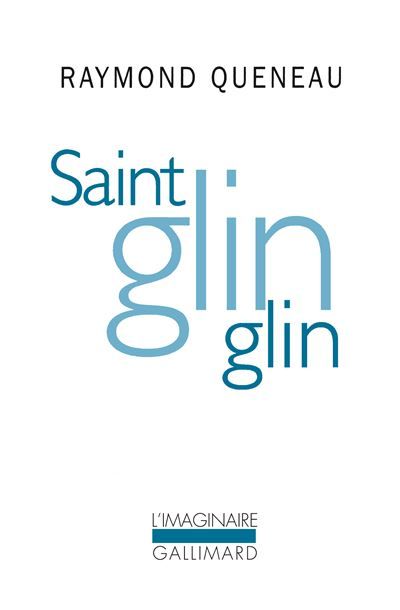 Saint Glinglin / Gueule de pierre (nouvelle version) / Temps mêlés (précédé d'une nouvelle version de) Gueule de pierre