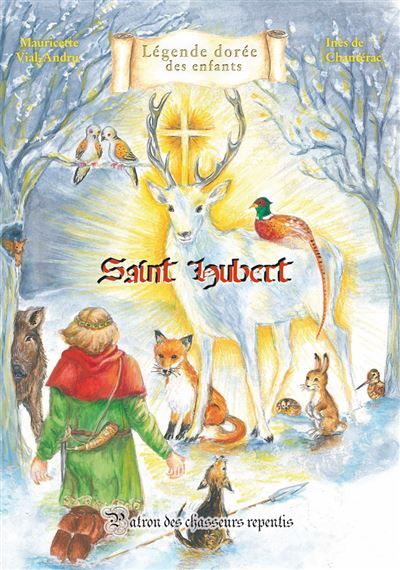Saint Hubert Patron des chasseurs