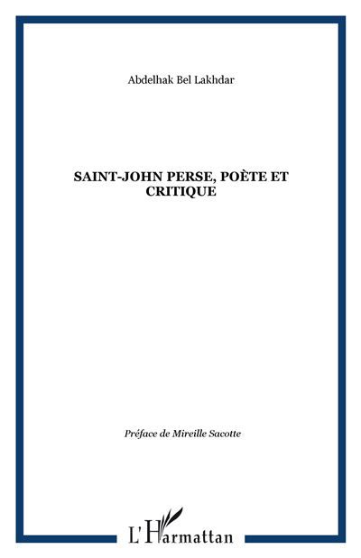 Saint-John Perse, poète et critique