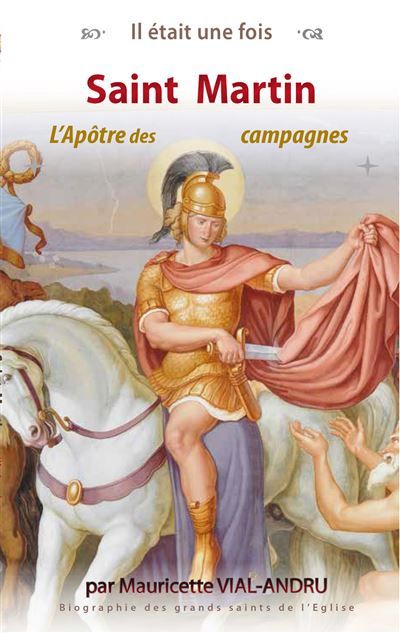 Saint Martin L'Apôtre des campagnes